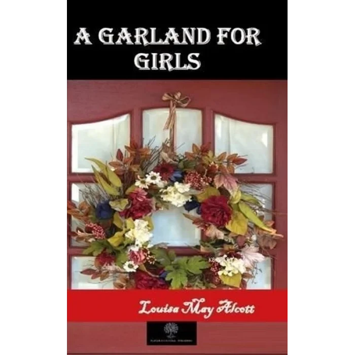 A Garland For Girls