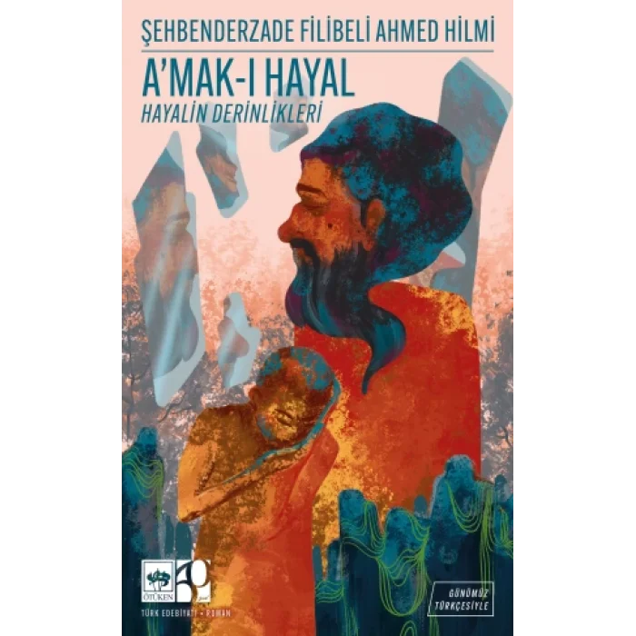 Amak-ı Hayal - Günümüz Türkçesiyle Türk Klasikleri