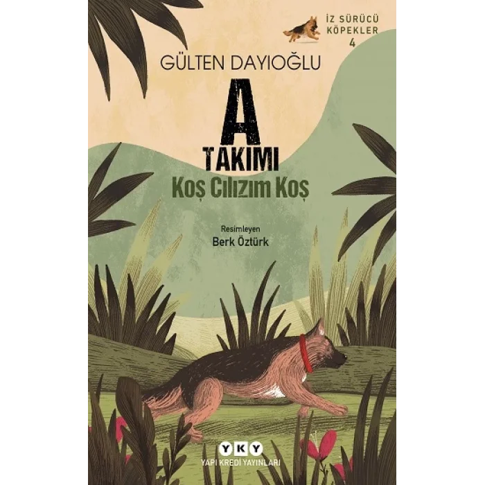 A Takımı İz Sürücü Köpekler – 4 Koş Cılızım Koş