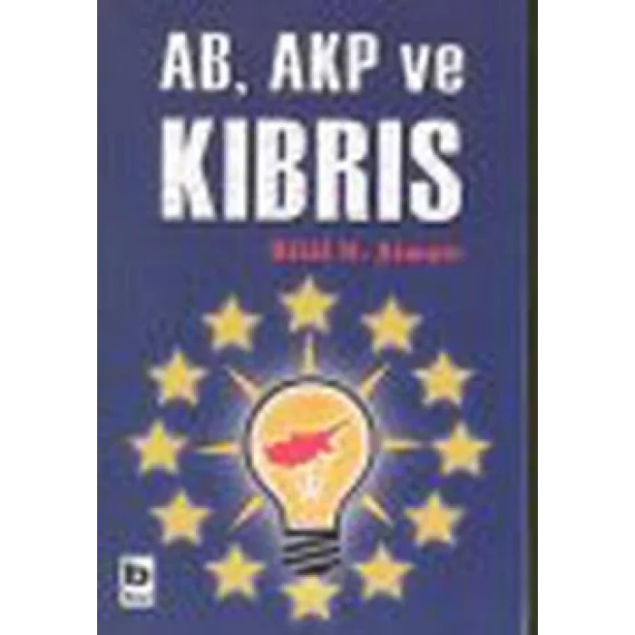 AB, AKP ve Kıbrıs