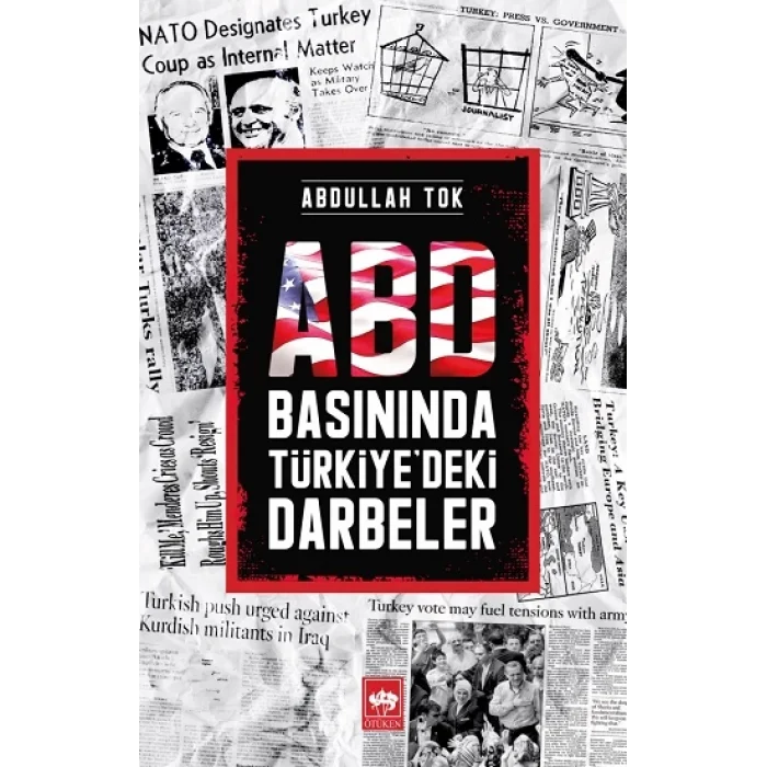 ABD Basınında Türkiyedeki Darbeler