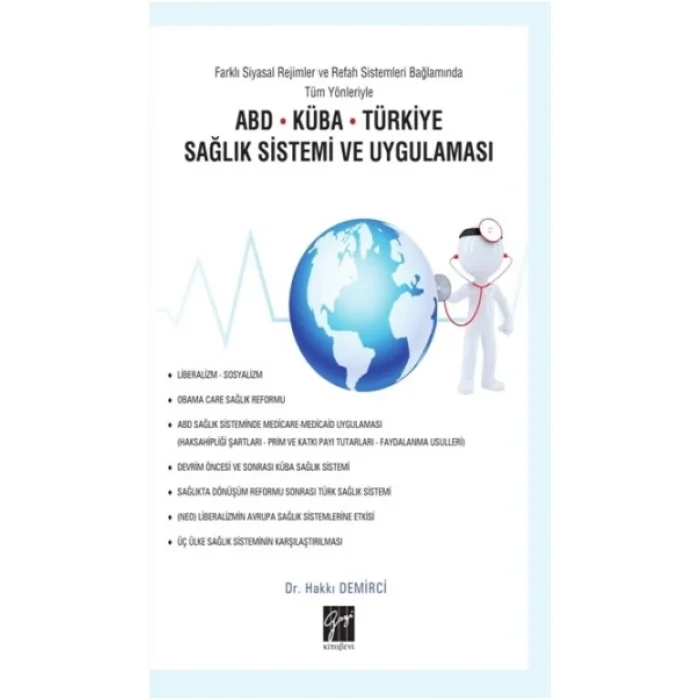 ABD-Küba-Türkiye Sağlık Sistemi ve Uygulaması