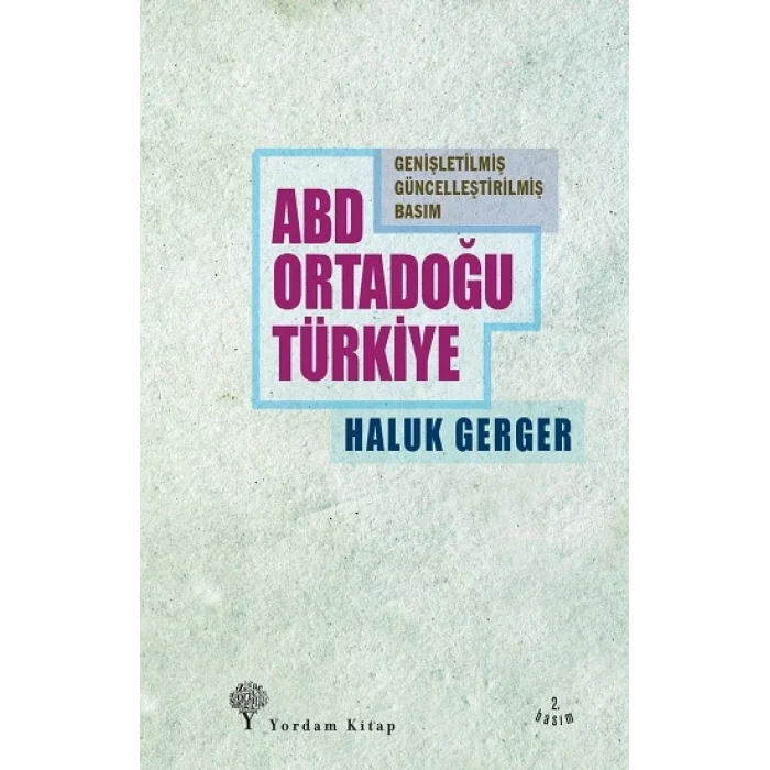 ABD, Ortadoğu, Türkiye