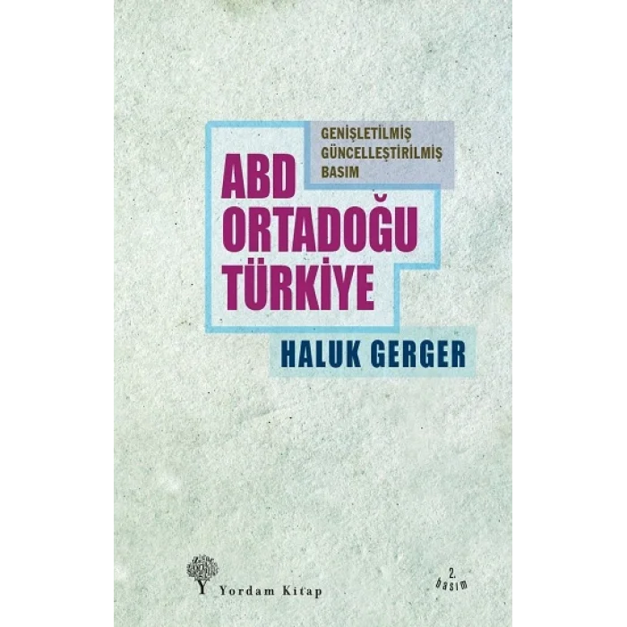 ABD, Ortadoğu, Türkiye
