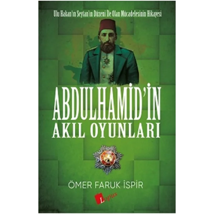 Abdulhamidin Akıl Oyunları