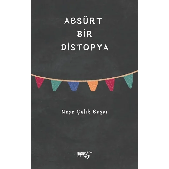 Absürt Bir Distopya