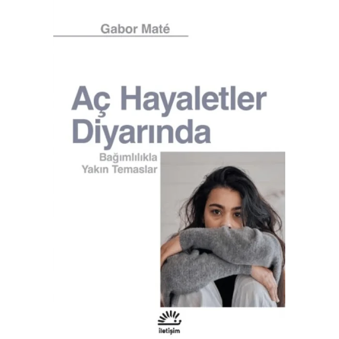 Aç Hayaletler Diyarında