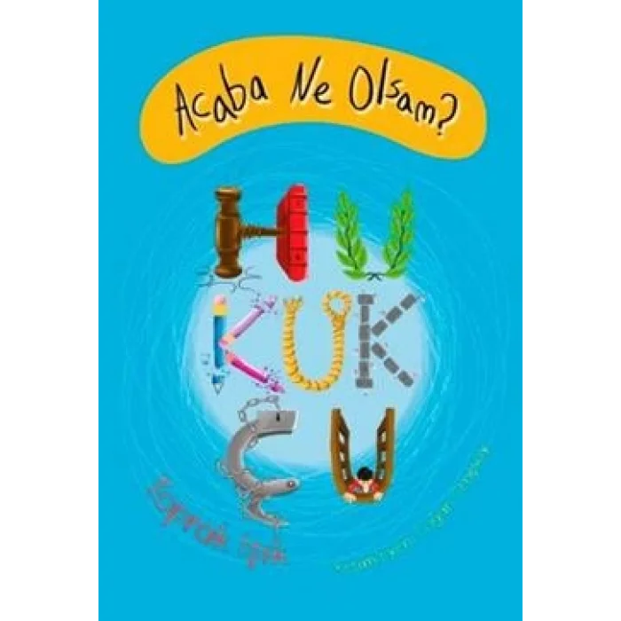 Acaba Ne Olsam? Hukukçu