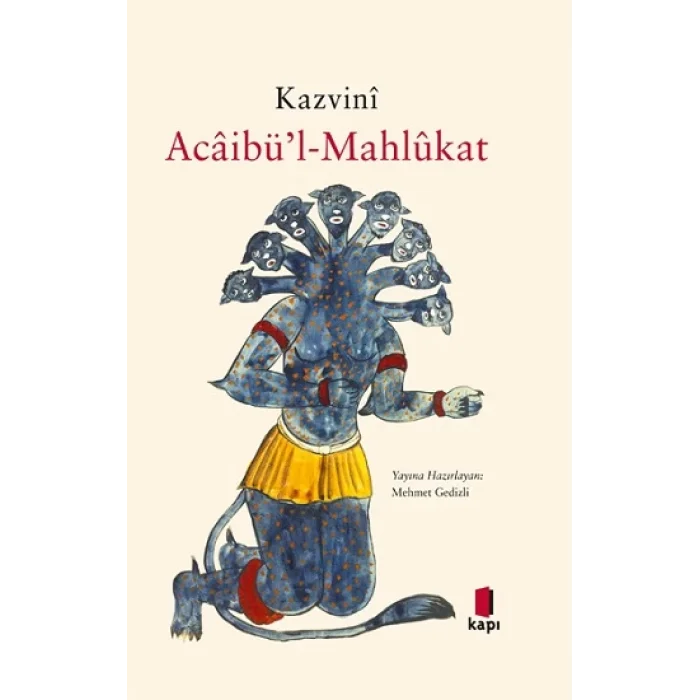 Acaibü’l-Mahlükat (Ciltli)