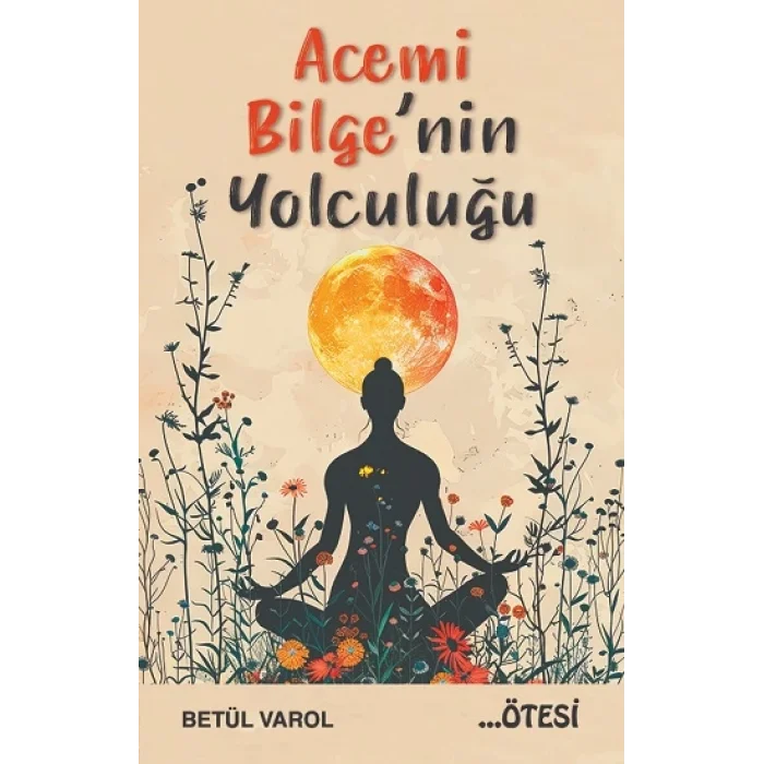 Acemi Bilgenin Yolculuğu