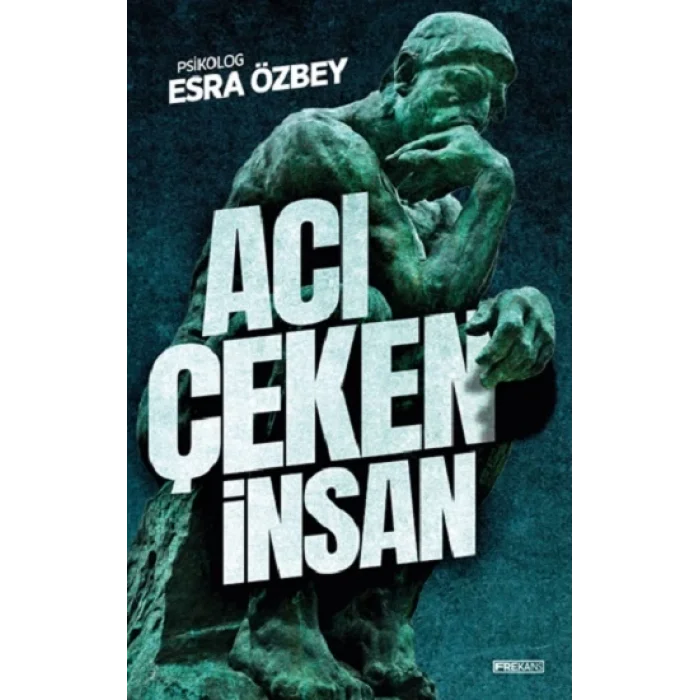 Acı Çeken İnsan