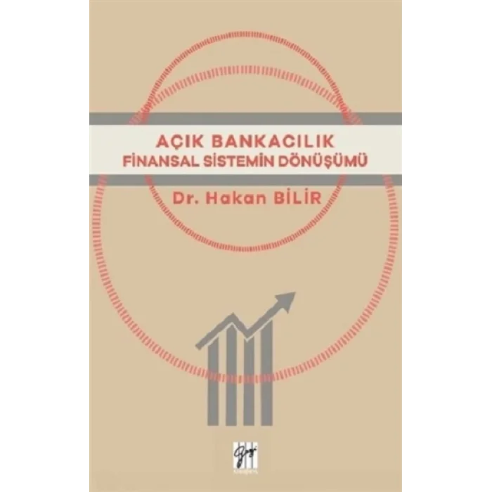 Açık Bankacılık Finansal Sistemin Dönüşümü
