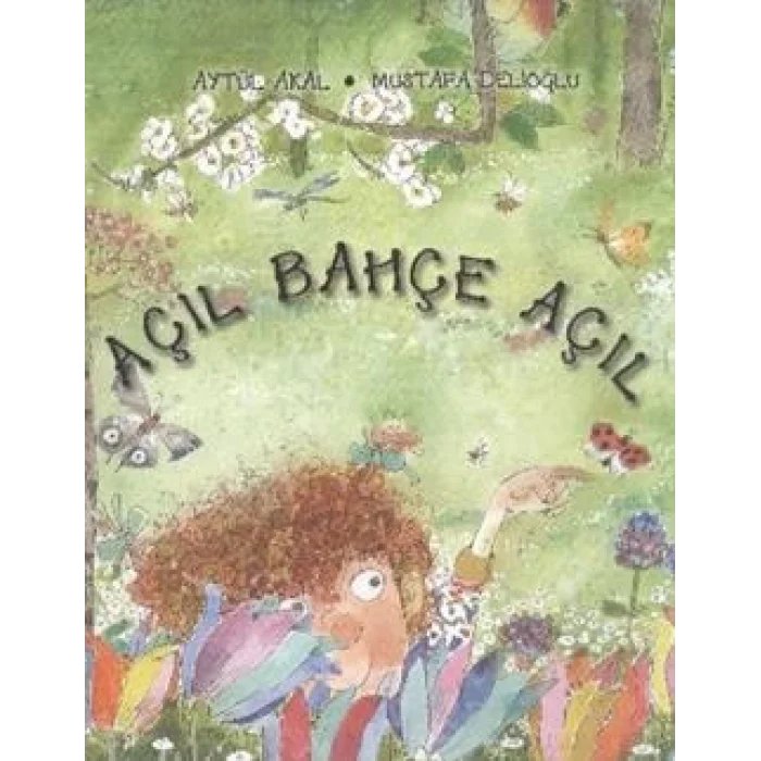 Açıl Bahçe Açıl