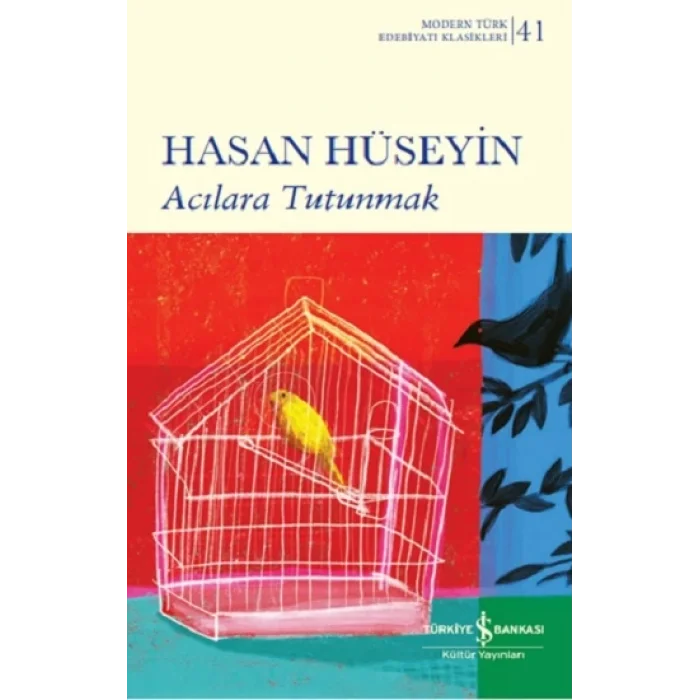 Acılara Tutunmak (Ciltli)