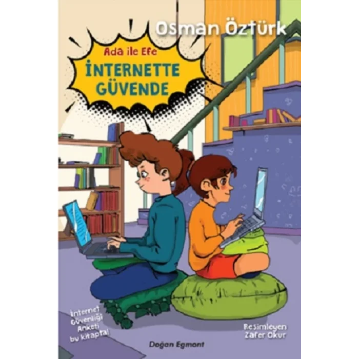 Ada İle Efe İnternette Güvende