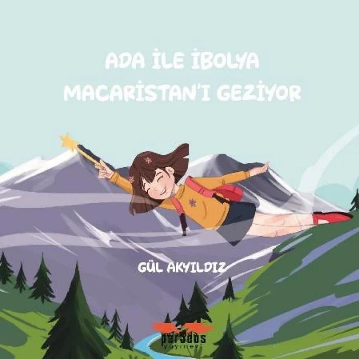 Ada İle İbolya Maceristanı Geziyor