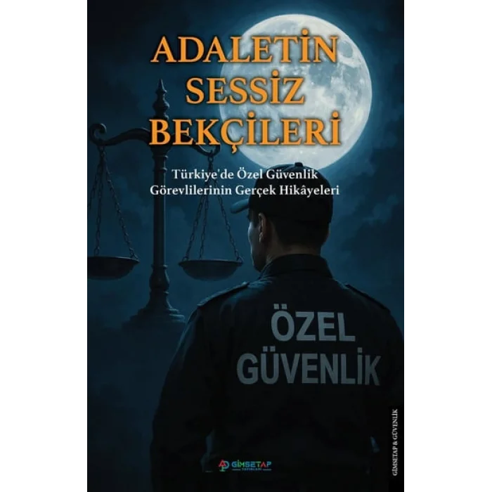 Adaletin Sessiz Bekçileri