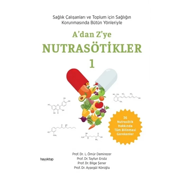 A’dan Z’ye Nutrasötikler 1