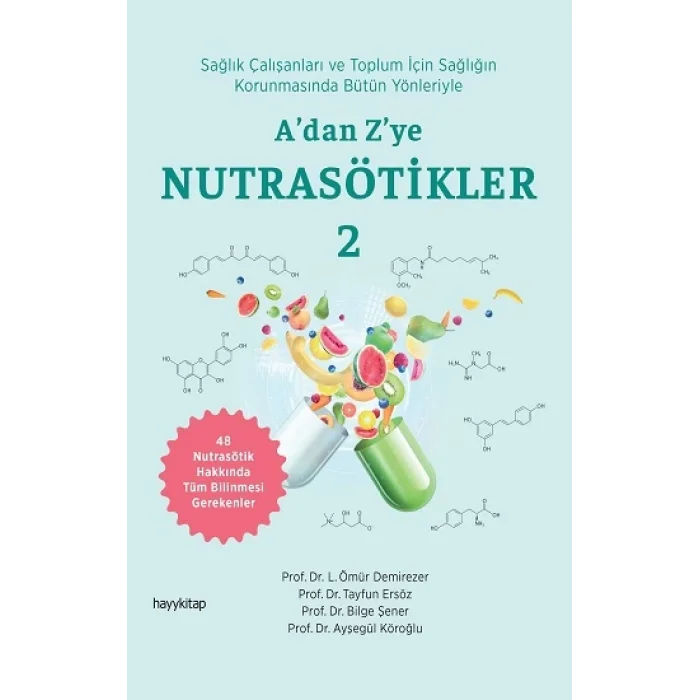 A’dan Z’ye Nutrasötikler 2