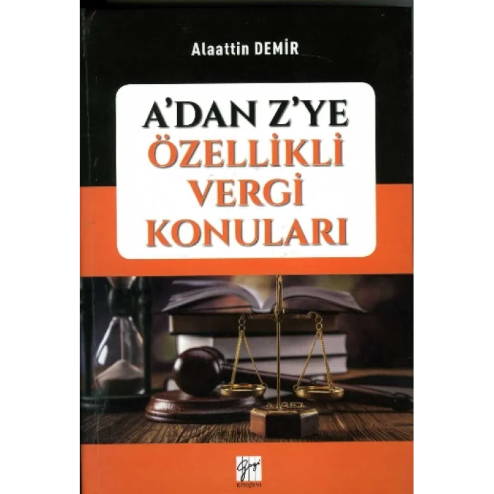 Adan Zye Özellikli Vergi Konuları