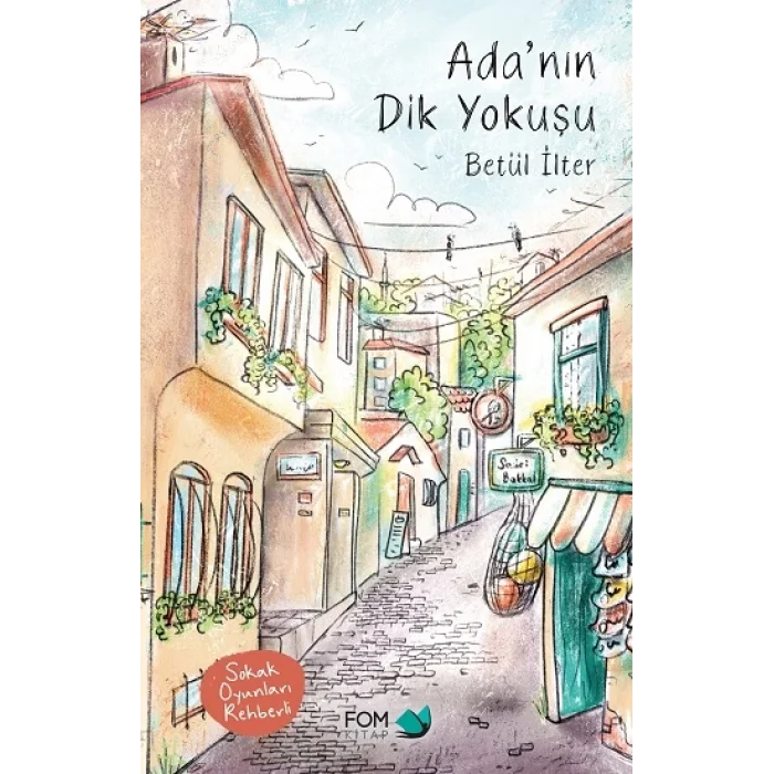 Adanın Dik Yokuşu