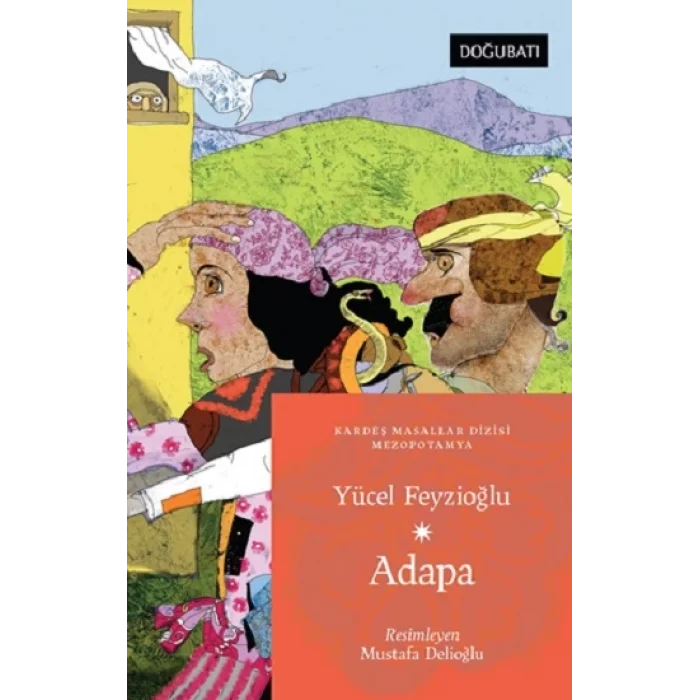 Adapa - Mezopotamya Masalları