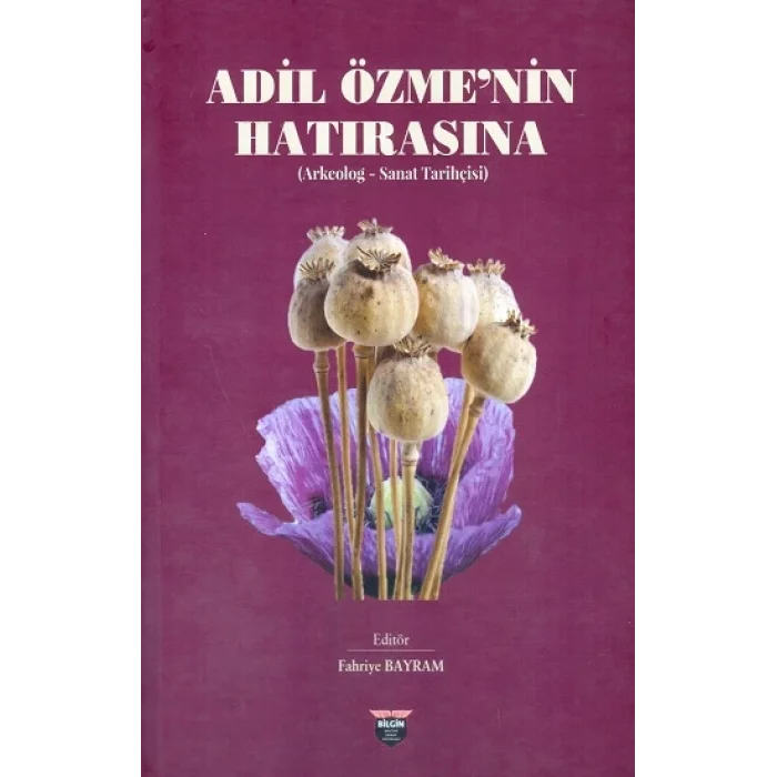 Adil Özmenin Hatırasına (Ciltli)