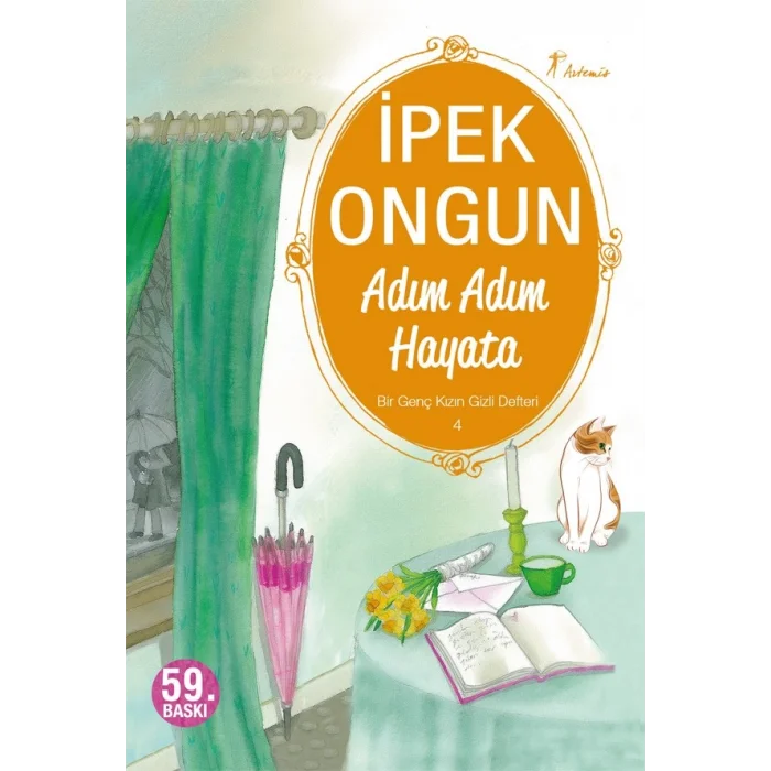 Adım Adım Hayata - Bir Genç Kızın Gizli Defteri 4