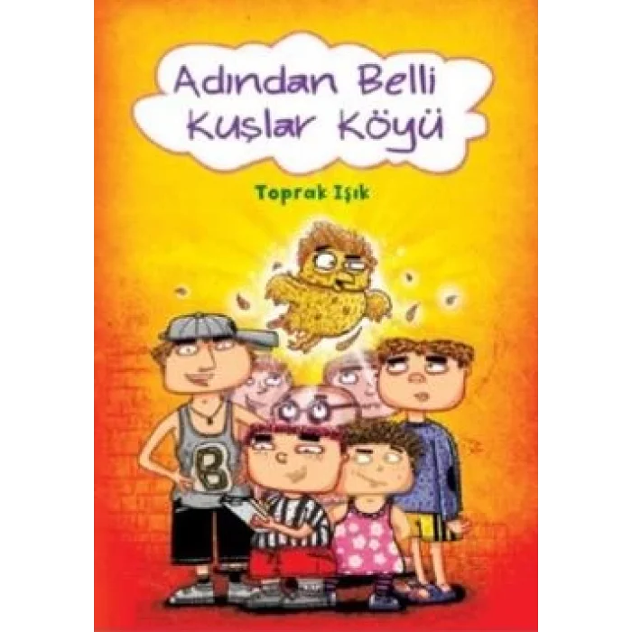 Adından Belli Kuşlar Köyü