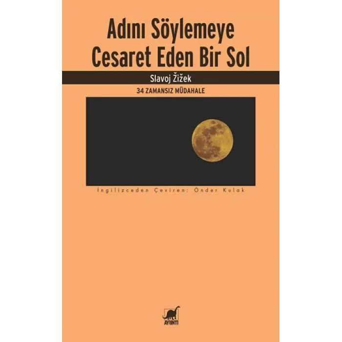 Adını Söylemeye Cesaret Eden Bir Sol
