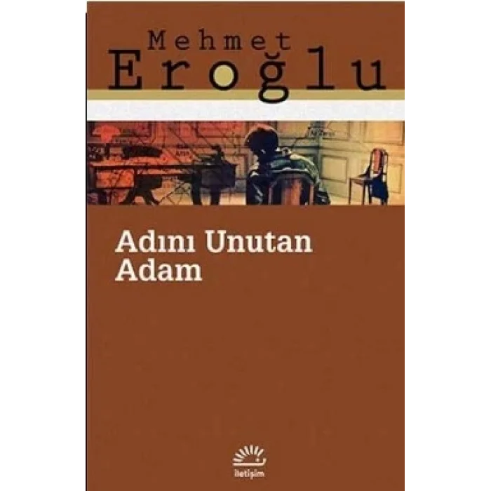 Adını Unutan Adam