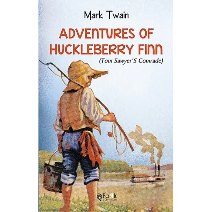 Adventures Of Huckleberry Finn(Tom SawyerS Comrade)
