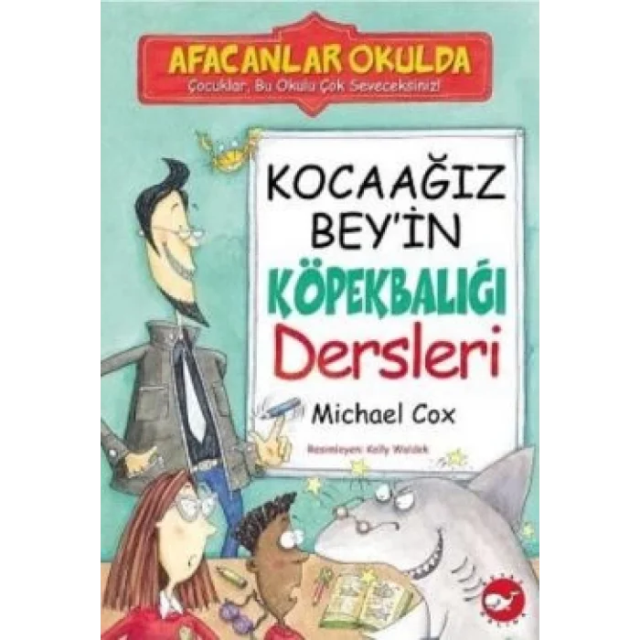 Afacanlar Okulda - Kocaağız Beyin Köpekbalığı Dersleri