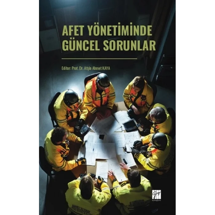 Afet Yönetiminde Güncel Sorunlar