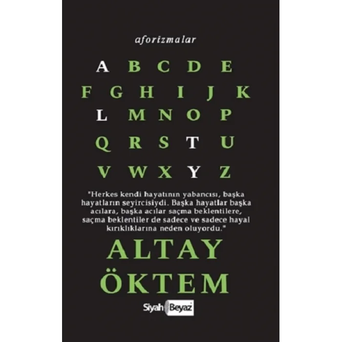 Aforizmalar - Altay Öktem