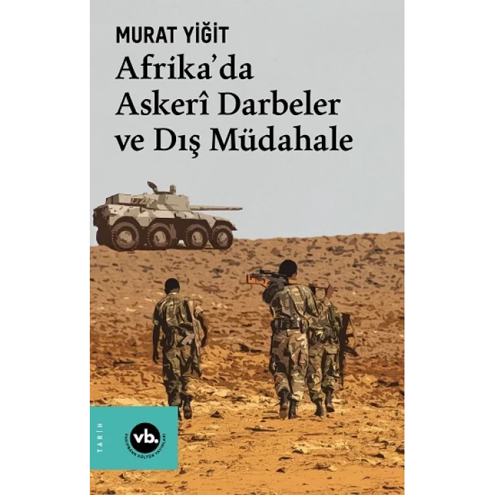 Afrikada Askeri Darbeler ve Dış Müdahale