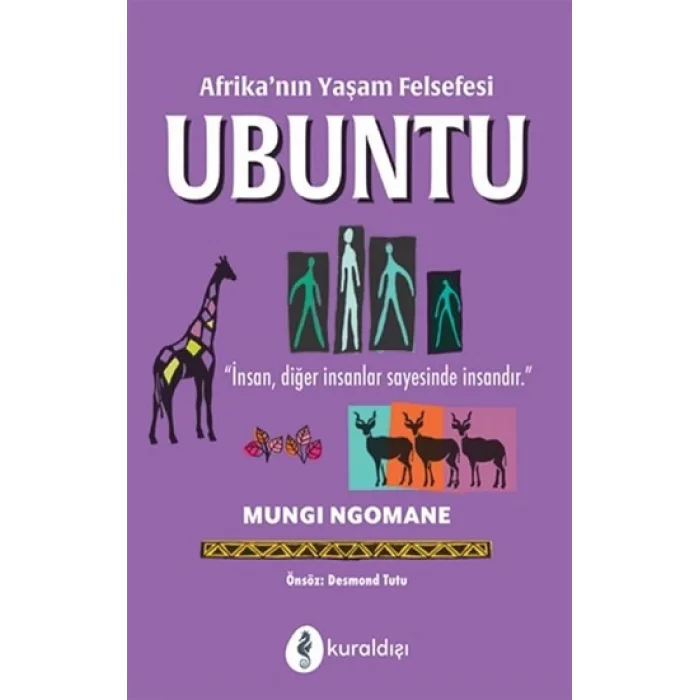 Afrikanın Yaşam Felsefesi Ubuntu