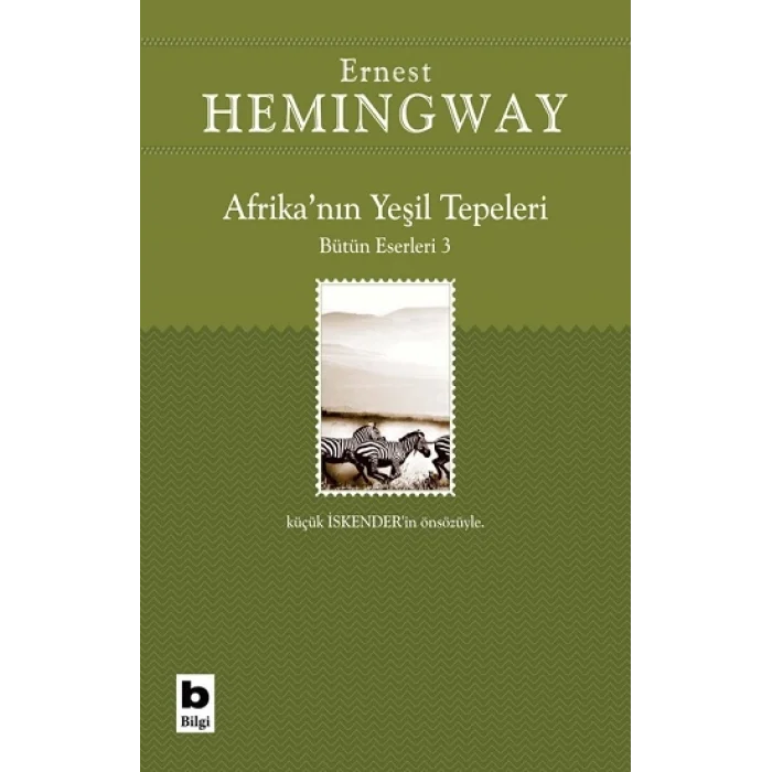 Afrika’nın Yeşil Tepeleri Bütün Eserleri 3