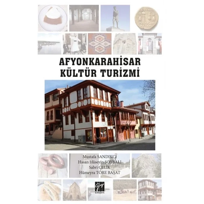 Afyonkarahisar Kültür Turizmi