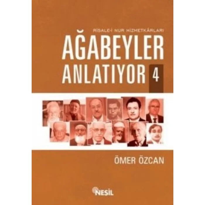 Ağabeyler Anlatıyor -4