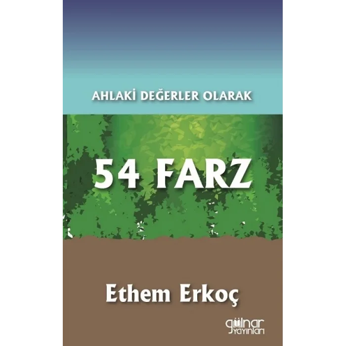 Ahlaki Değerler Olarak 54 Farz