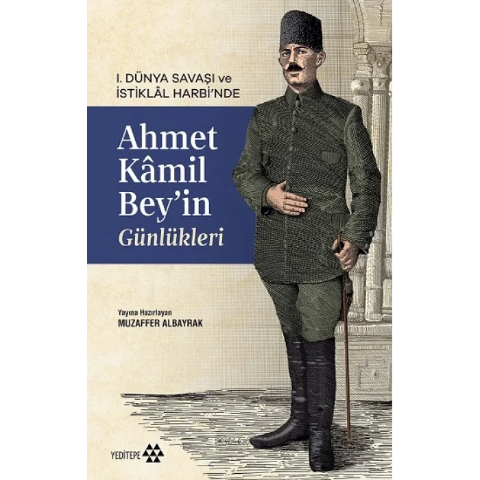 Ahmet Kamil Beyin Günlükleri
