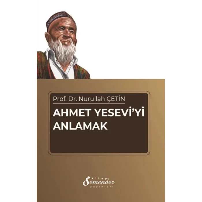 Ahmet Yeseviyi Anlamak