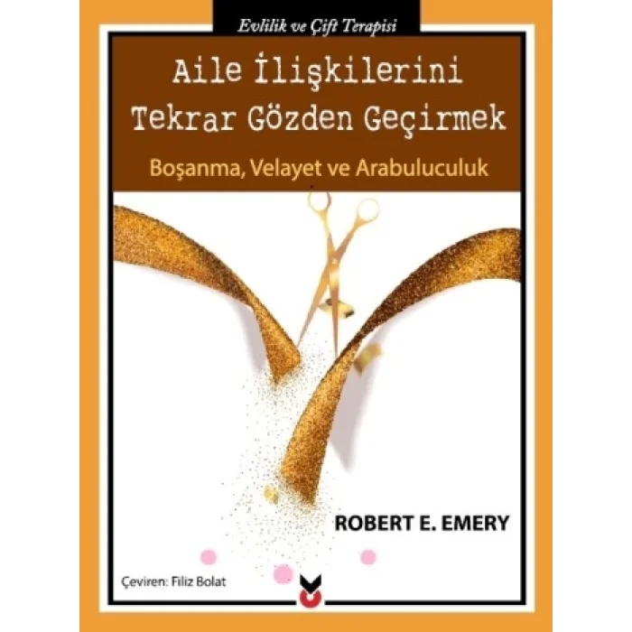 Aile İlişkilerini Tekrar Gözden Geçirmek