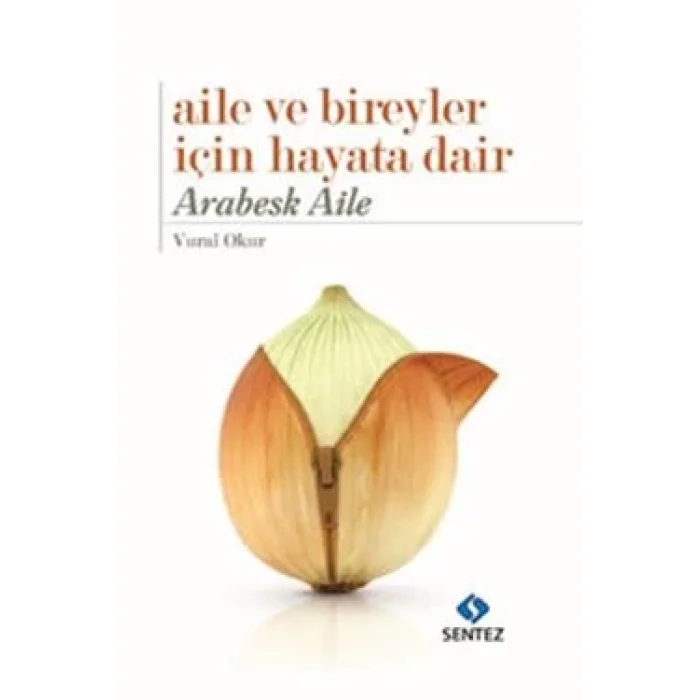 Aile ve Bireyler İçin Hayata Dair