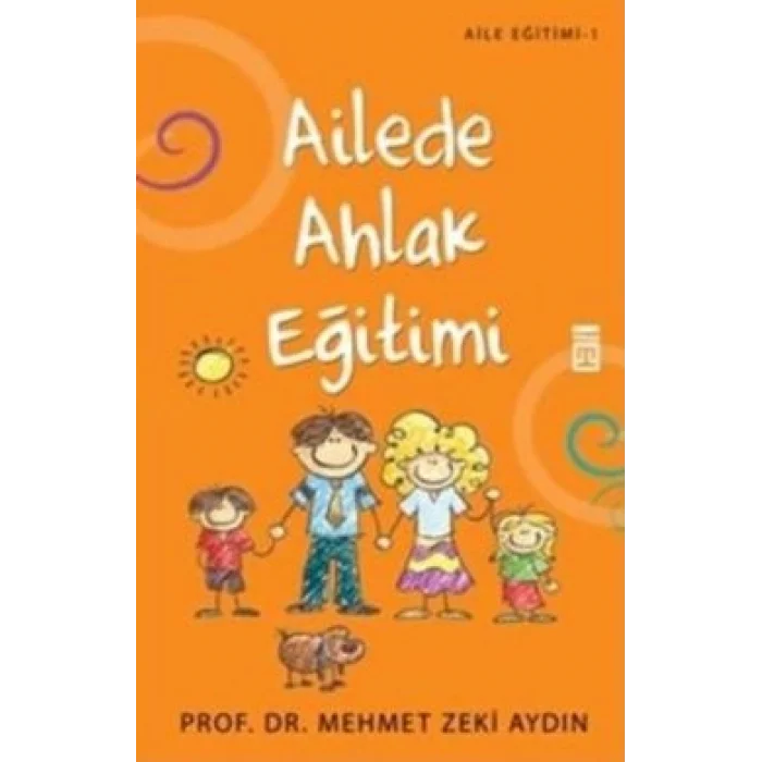 Ailede Ahlak Eğitimi