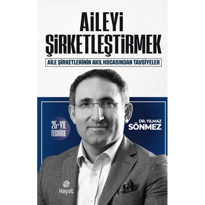 Aileyi Şirketleştirmek