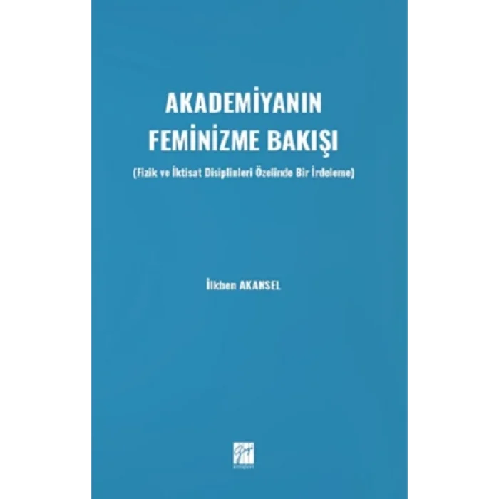 Akademiyanın Feminizme Bakışı