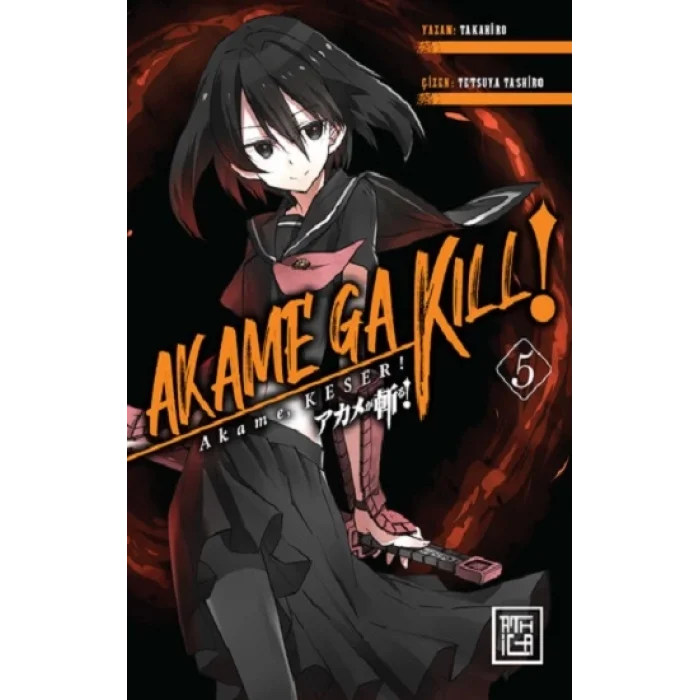 Akame, Keser 5