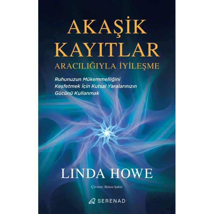 Akaşik Kayıtlar Aracılığıyla İyileşme